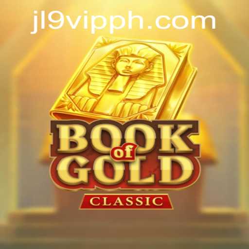 Discover the Thrilling World of BookOfGoldClassic with JL9 VIP